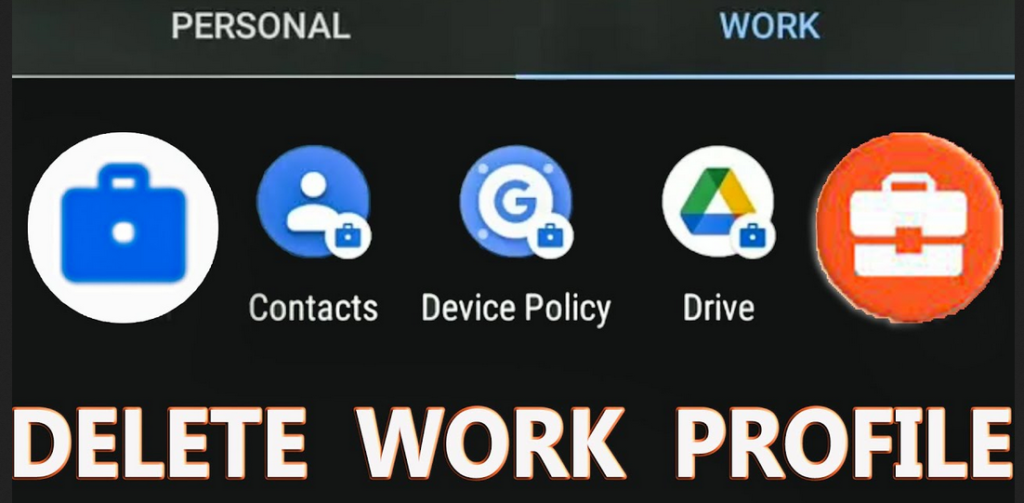 How to Remove Work Profile from Android
